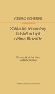 Základní fenomény lidského bytí očima filozofie