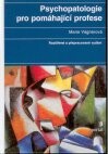 Psychopatologie pro pomáhající profese 