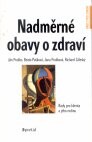 Nadměrné obavy o zdraví 