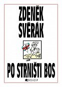 Po strništi bos