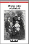 Dvacáté století v Ouběnicích