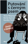 Putování s černým psem - Život s depresí