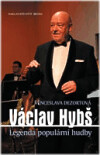 Václav Hybš - Legenda populární hudby