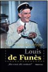 Louis de Funes. Moc o mně, děti, nemluvte!