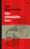 Stín někdejšího času 