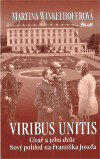 Viribus Unitis: Císař a jeho dvůr
