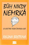 Bůh nikdy nemrká