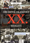 Osudové okamžiky 20. století