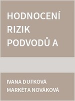 Hodnocení rizik podvodů a jejich možná prevence