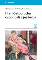 Hraniční porucha osobnosti a její léčba