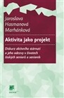 Aktivita jako projekt 