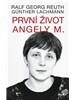 První život Angely M.