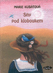 Sny pod kloboukem