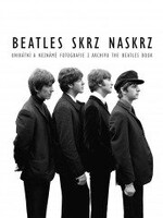 Beatles skrz naskrz - Unikátní a neznámé fotografie z archivu The Beatles Book