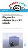 Diagnostika a terapie duševních poruch