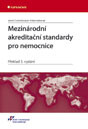 Mezinárodní akreditační standardy pro nemocnice 