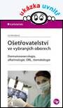 Ošetřovatelství ve vybraných oborech