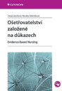 Ošetřovatelství založené na důkazech