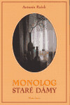 Monolog staré dámy