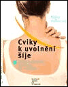 Cviky k uvolnění šíje