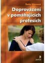 Doprovázení v pomáhajících profesích 