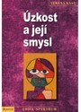 Úzkost a její smysl 