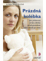 Prázdná kolébka
