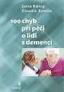 100 chyb při péči o lidi s demencí