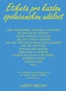Etiketa pro každou společenskou událost