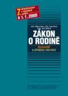 Zákon o rodině - komentář a předpisy souvisící - 7. aktualizované vydání podle stavu k 1. 3. 2005