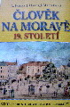 Člověk na Moravě 19. století