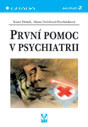 První pomoc v psychiatrii 