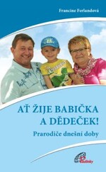 Ať žije dědeček a babička