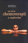 Jak přežít chemoterapii a ozařování 