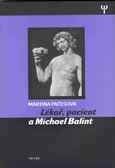 Lékař, pacient a Michael Balint 