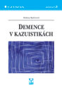 Demence v kazuistikách   