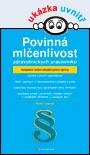 Povinná mlčenlivost zdravotnických pracovníků