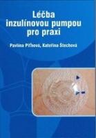 Léčba inzulínovou pumpou pro praxi