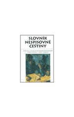 Slovník nespisovné češtiny 