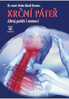 Krční páteř - Zdroj potíží i nemocí