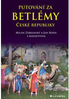 Putování za betlémy České republiky
