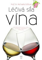 Léčivá síla vína 