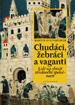 Chudáci, žebráci a vaganti