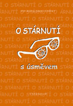 O stárnutí s úsměvem