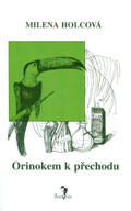 Orinokem k přechodu