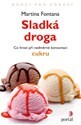 Sladká droga