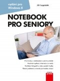 Notebook pro seniory: Vydání pro Windows 8