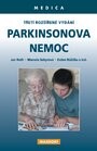 Parkinsonova nemoc. Informace pro nemocné a jejich rodiny 