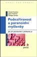 Podezřívavost a paranoidní myšlenky