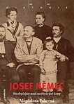 Josef Němec - Neobyčejný muž neobyčejné ženy